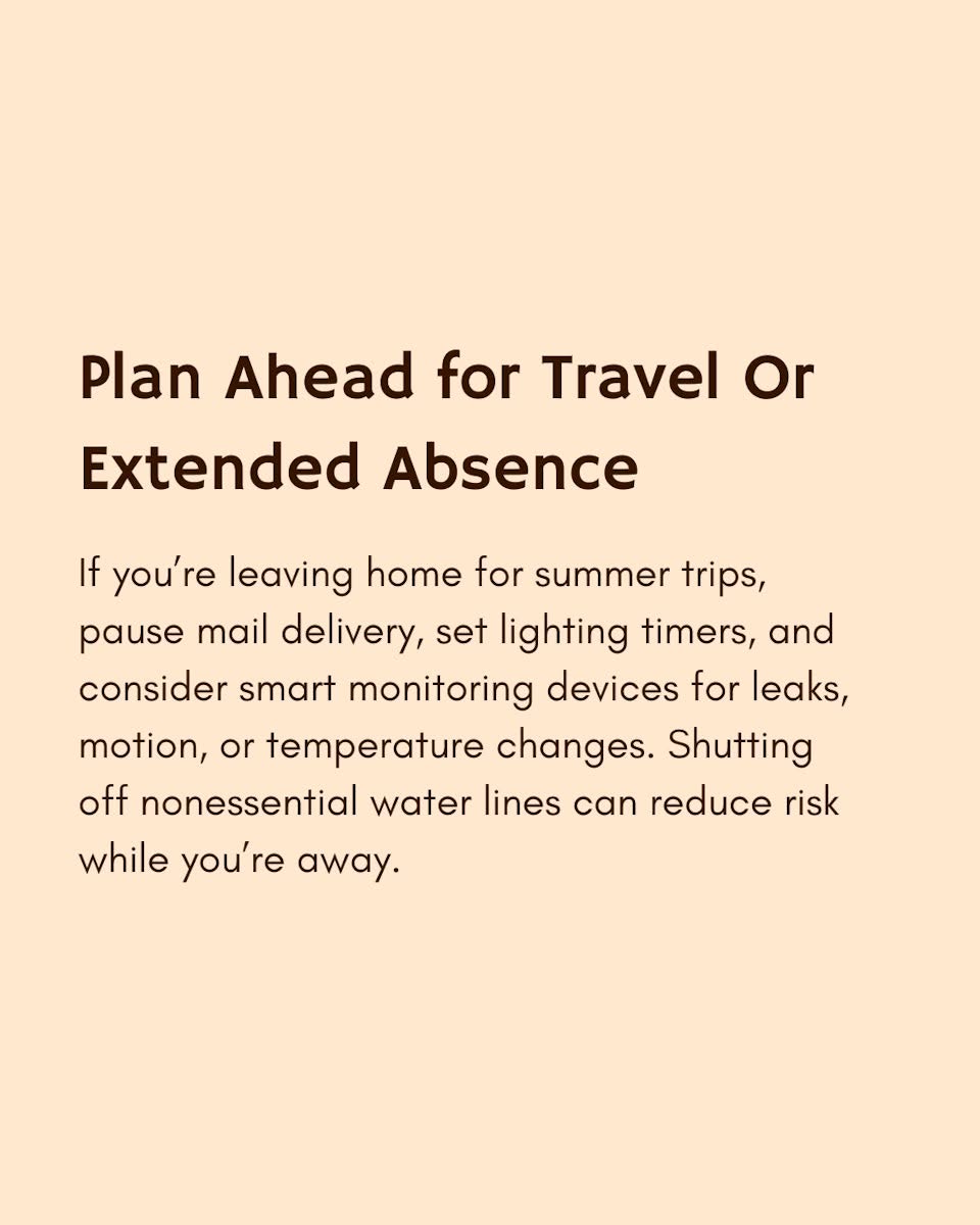 Plan ahead for travel or extended absence